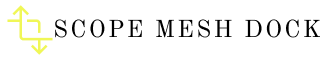 Scope Mesh Dock